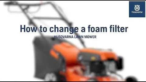 How to change a foam filter on a Husqvarna lawn mower