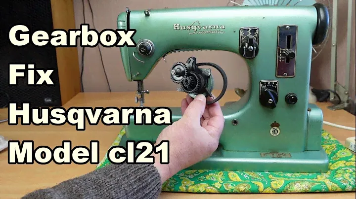 Husqvarna (Viking) cl21 Ремонт коробки передач швейной машины и объяснение механизма привода